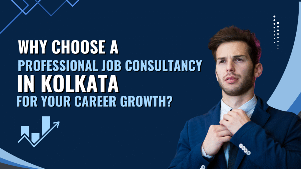 Professional Job Consultancy in Kolkata