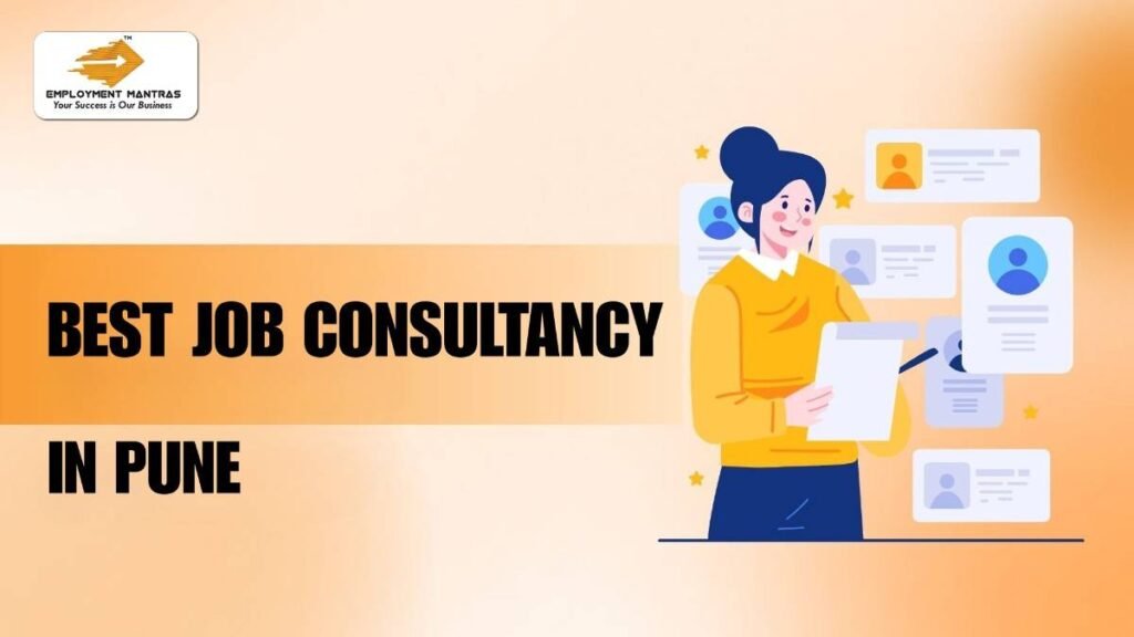 Job Consultancy in Pune